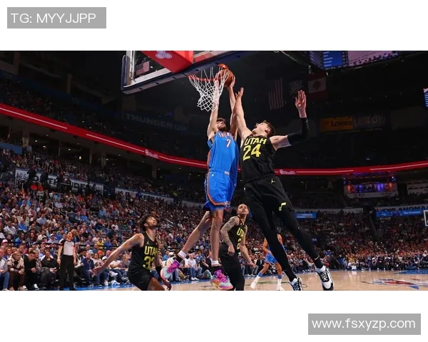 爵士与雷霆首战激烈对决球员表现与战术分析全景回顾