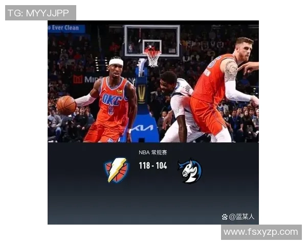 雷霆与独行侠激战回顾2018年最后一场精彩对决的精彩瞬间与数据分析