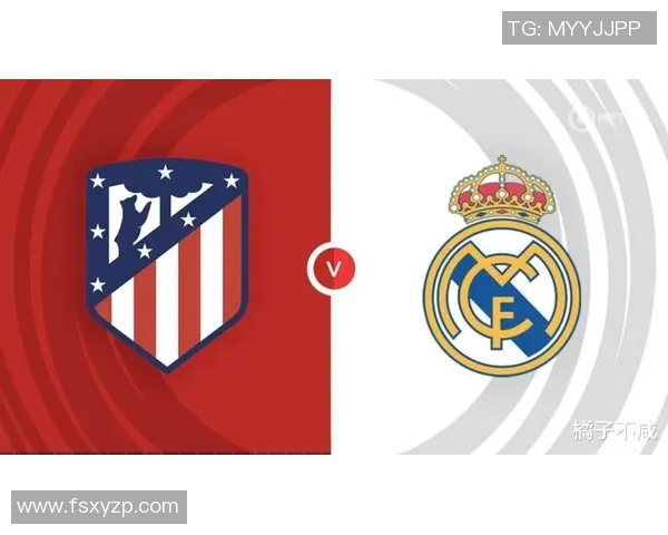 马德里德比战役即将来袭马竞与皇马赛程安排全解析