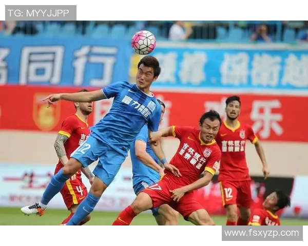 亚泰与富力精彩对决回顾赛场瞬间与精彩进球全记录