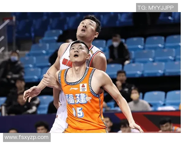 广东对阵福建今晚精彩直播全程跟踪分析不容错过